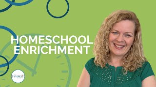 Rachel Figg - Easy enrichment for your homeschool