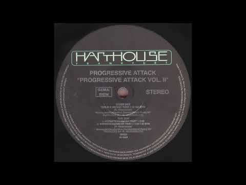 Progressive Attack — Progressive Attack - This Is A Wicked Tune (1993)