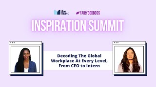 Decoding The Global Workplace At Every Level, From CEO to Intern