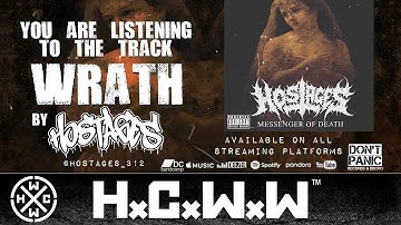 HOSTAGES - WRATH - HARDCORE WORLDWIDE (OFFICIAL HD VERSION HCWW)