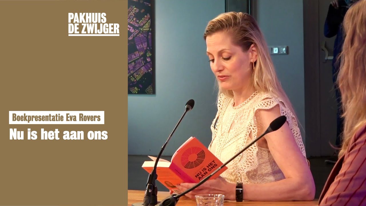 Boekpresentatie Eva Rovers: Nu is het aan ons - YouTube