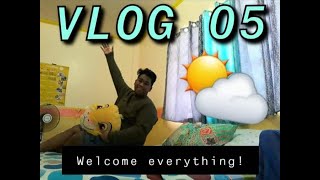 Welcome everything VLOG 05 || Vdict Miguel
