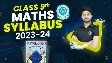 Class 9 Maths Syllabus 2023 24 | Class 9 Maths Syllabus 2023-24 CBSE | Class 9 Maths Syllabus CBSE
