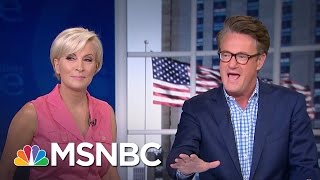 Joe On Donald Trump: What Century Is He From? | Morning Joe | MSNBC