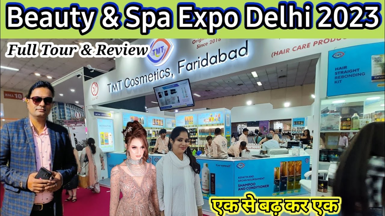 Beauty & Spa Expo 2023 Delhi Beauty Product Exhibition 2023 Pragati
