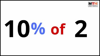 10 percent of 2, Find 10% of 2
