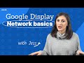 Google Display Network basics EXPLAINED in under 5 minutes