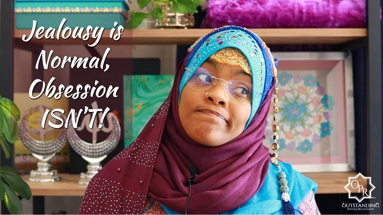 Jealousy is Normal, Obsession ISN'T!