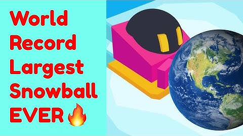 I Got The WORLD RECORD For LARGEST SNOWBALL EVER in Snowball.io