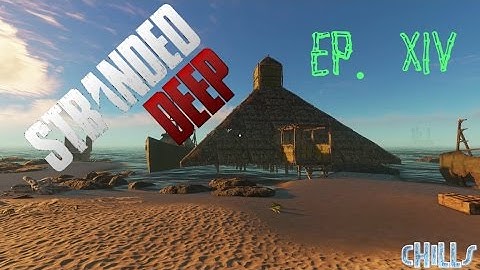 Stranded Deep S5 Ep. 14 "Good week! Egyptian or Church home!" PC Gameplay V2801