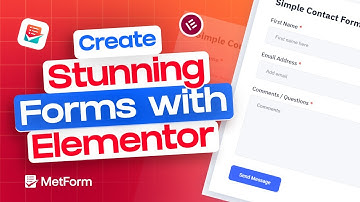 How to Create WordPress Forms from Scratch with Elementor | MetForm