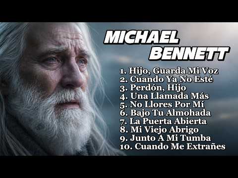 💔 MICHAEL BENNETT – LA VOZ QUE HIZO LLORAR A MILLONES  ÁLBUM PADRE E HIJO EN ESPAÑOL 2026