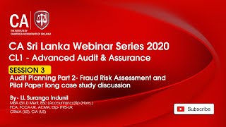 CL1 Audit Planning Part - 2  Fraud Risk Assessment and Pilot Paper long case / 26 Apr 2020 Part 3 News