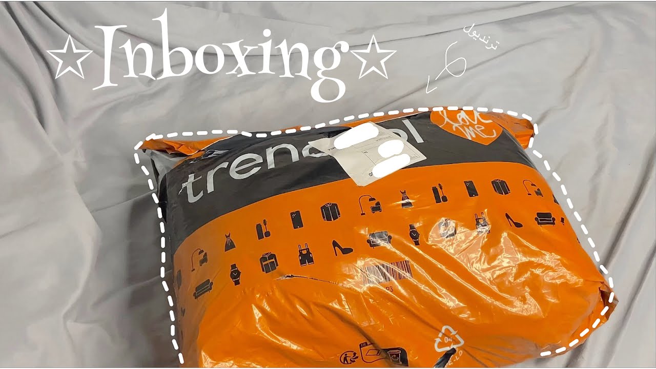 انبوكسنق 📦ترنديول..✨|
