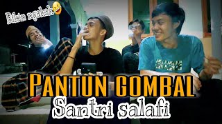 'Pantun gombal bikin baper dan ngakak🤣'Versi Santri PPRW