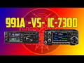 A Tale of Two Radios - 991A - VS- IC-7300