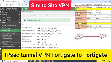 How to Configure Site-to-Site IPSec VPN between FortiGate Firewalls