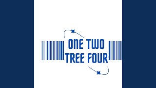 One Two Tree Four