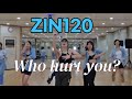 [줌바와초희]ZIN120 | Who hurt you | Jason Derulo