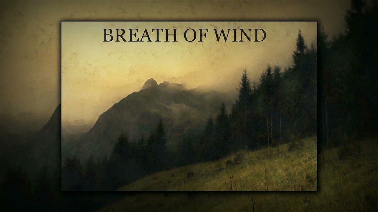 Breath Of Wind - Magic Of Nature II (Atmospheric Black Metal)