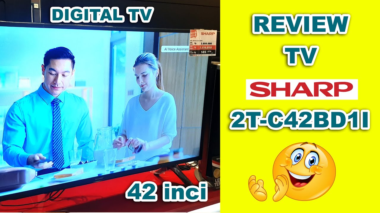 REVIEW!!! TV SHARP AQUOS 2T-C42BD1I (DIGITAL TV) - YouTube