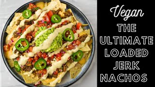 &quot;Vegan Nacho Perfection: How To Make The Best Vegan Nachos with Homemade Nacho Cheese 🔥🔥🔥&quot;