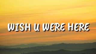 Pale Waves - Wish U Were Here (Lyrics)