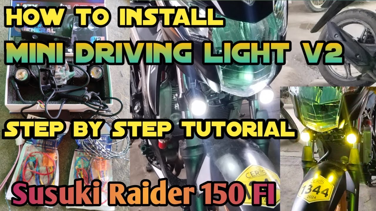 How to install Mini driving light v2 Step by step tutorial Susuki Raider 150 Fi.