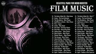 FILM MUSIC FOR MOOD BOOSTER | BEAUTIFUL PIANO MOVIE SOUNDTRACKS 2022