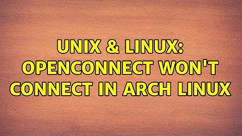 Unix & Linux: Openconnect won