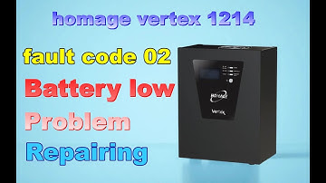 Homage Vortex 1214 Fault Code 02 || Homage Vortex 1214 Battery Low Problem