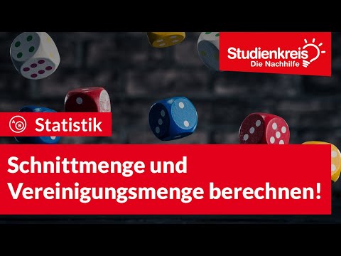Calculating Intersection and Union! | Understanding statistics with Studienkreis