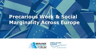 Precarious Work & Social Marginality across Europe | European Demography Forum
