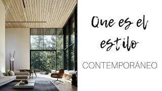 QUE ES EL ESTILO CONTEMPORANEO | Pabla en casa