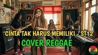 Download Lagu Cinta Tak Harus Memiliki - St12 (REGGAE COVER) by Aing Rajit MP3