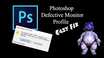 How to Fix a Defective Monitor Profile in Photoshop