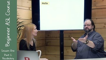 1a. Beginner ASL Lesson One Part I: Vocabulary