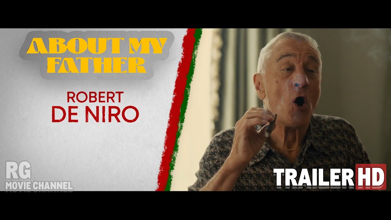 About My Father Movie 2023 Trailer Sebastian Maniscalco, Robert De