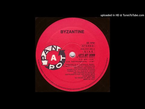 Byzantine - Let's Get Down (U.S. Mix) - | Piano | House |