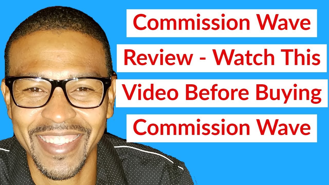 Commission Wave Review - Watch This Video Before Buying Commission Wave