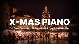 X-MAS PIANO – Cozy Christmas Night (2 Hours Relaxing Holiday Piano Music) screenshot 3