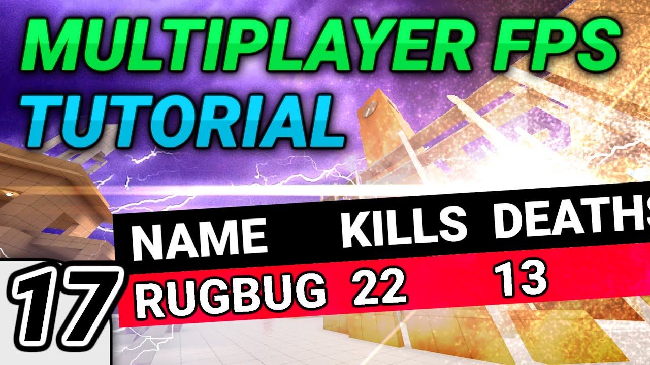 17 Multiplayer FPS In Unity Scoreboard Part 2 Kills Deaths YouTube 17-multiplayer-fps-in-unity-scoreboard-part-2-kills-deaths-youtube