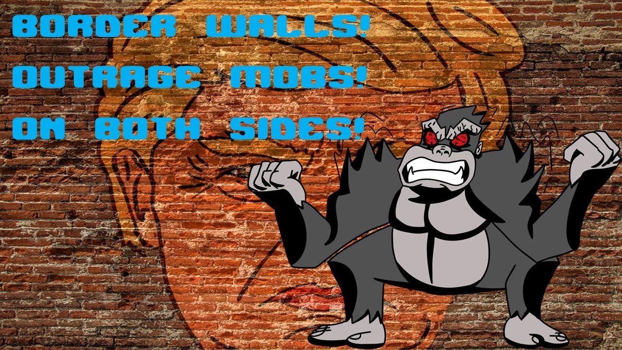 Trump's Border Wall and the Manufactured Outrage of Social Media