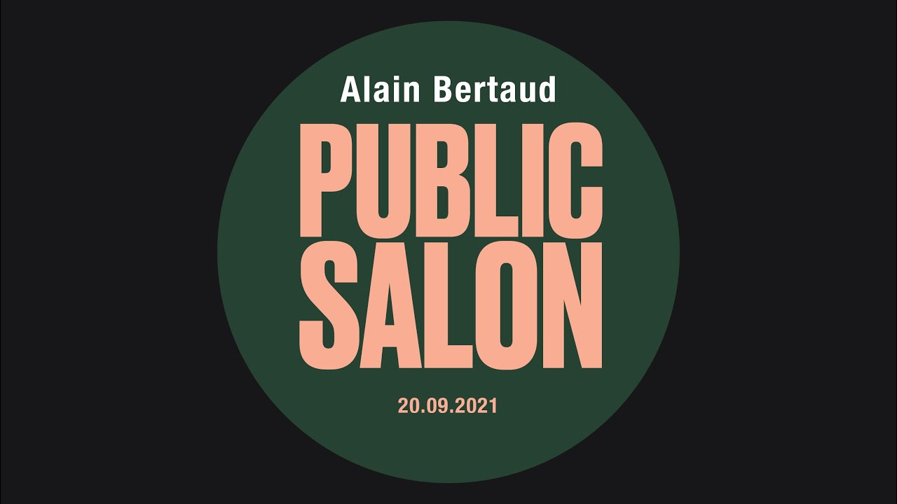 Alain Bertaud Public Salon  Jens von Bergmann/Julia Harten/Chris Lewis/A Pavlov/W Waters/M Mortensen