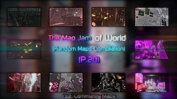 FE2: Community Maps | The Map Jam of World (RM Compilation) (P.20) (10 Maps)