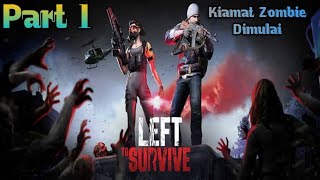 Game Aksi Zombie Dimulai | Left To Survive TPS Action Zombie Shooter Gameplay Android screenshot 3