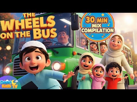 30Min Compilation Wheels On The Bus Bismillah Muslim Shark O Muhammad Allah Made It All More