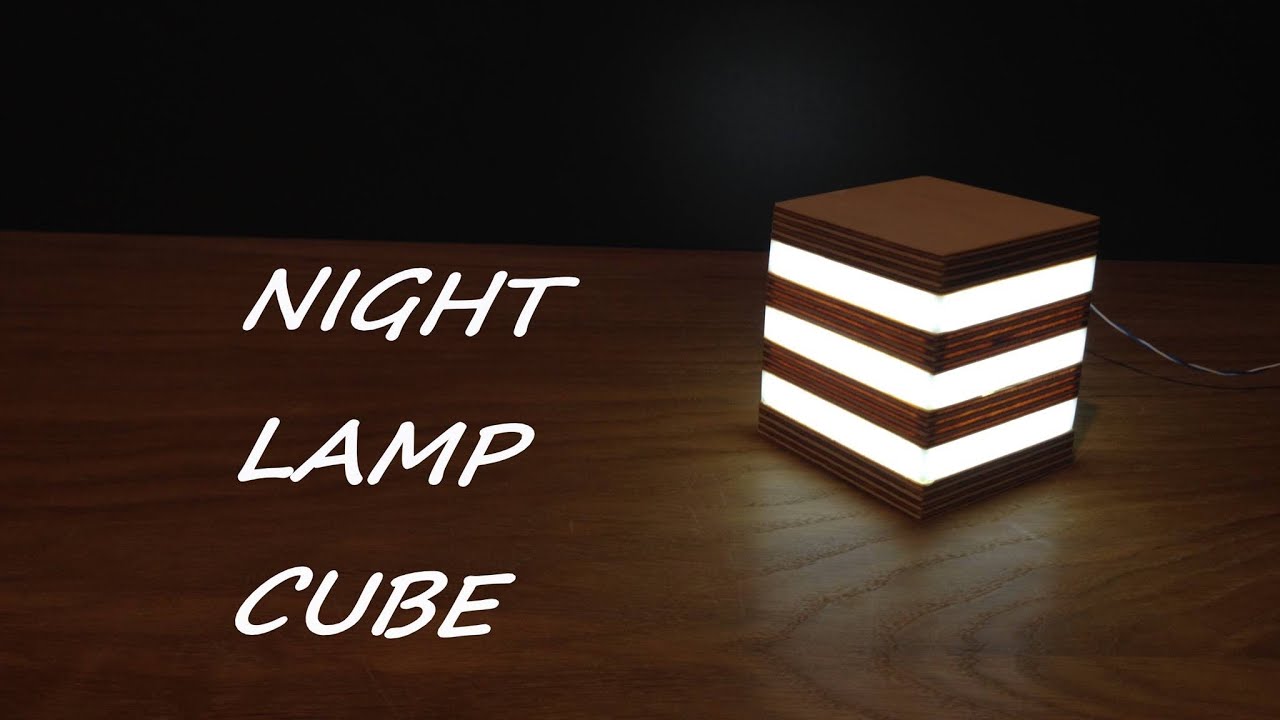 HOW TO MAKE LED NIGHT LAMP CUBE - YouTube