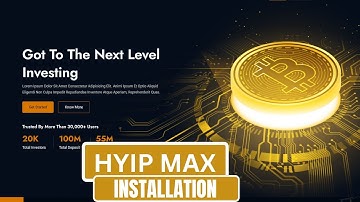 HYIP MAX – High Yield Investment Platform Installation Tutorial | HYIP MAX Setup Tutorial