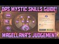 DPS Mystic Skills Guide! Magellana's Judgement - Best Single Target DPS! Crusaders of Light